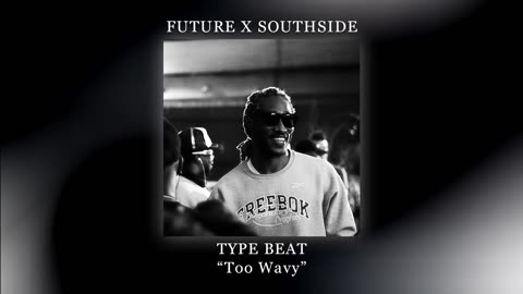 Future Type Beat | Southside Type Beat "Too Wavy" | 2025