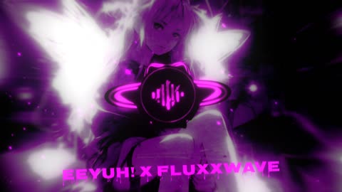 《EEYUH! x Fluxxwave》 [Daily Push List] "EEYUH! X FluxXWave"