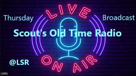 Scout's Old Time Radio 342