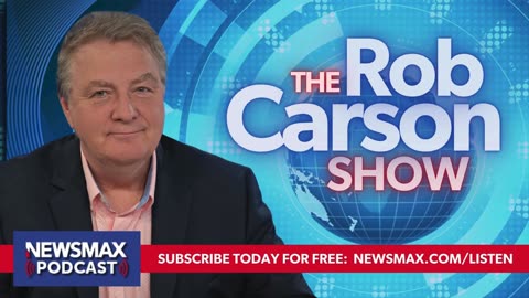 The Rob Carson Show (02/21/2025) - Hour 1 | Newsmax Podcasts