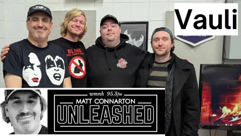 Matt Connarton Unleashed: Vauli