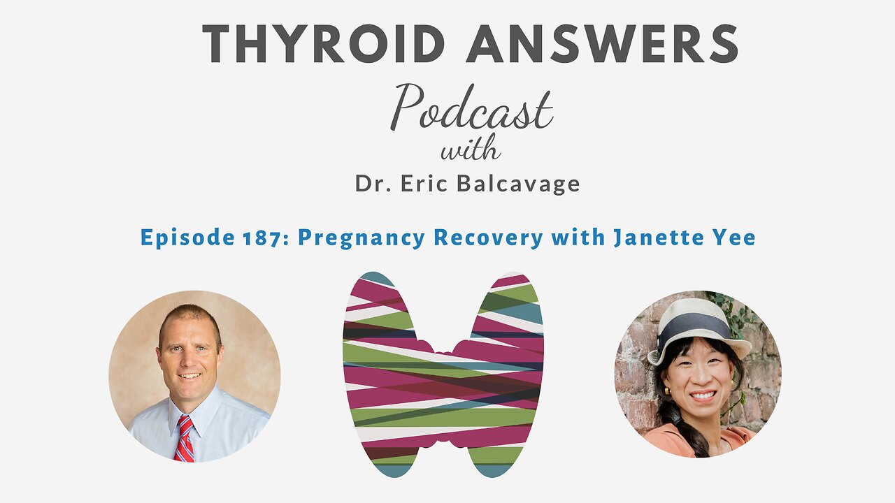 Episode 187: Pregnancy Recovery with Janette Yee