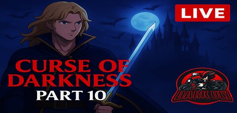 Castlevania: Curse of Darkness – The Hunter’s Resolve | Part 10 [LIVE]