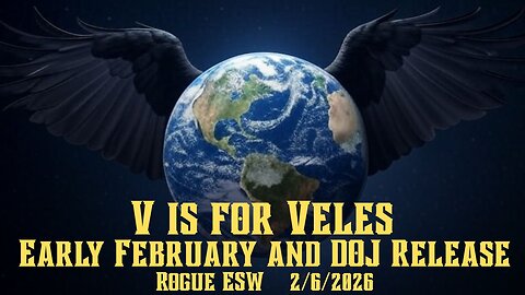 V is for Veles: Early February Reflection and the DOJ File Release 2/6/2026