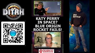 [DITRH] Katy Perry in Space? Blue Origin Rocket FAILS! - Peggy Hall What in the NON-Spinning World! [Apr 14, 2025]