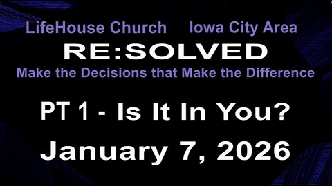 LifeHouse 010426–Andy Alexander “RE:SOLVED” (PT1) Is It In You?