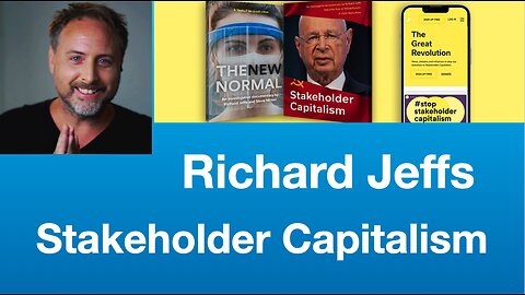 Richard Jeffs: Stakeholder Capitalism | Tom Nelson Pod #280