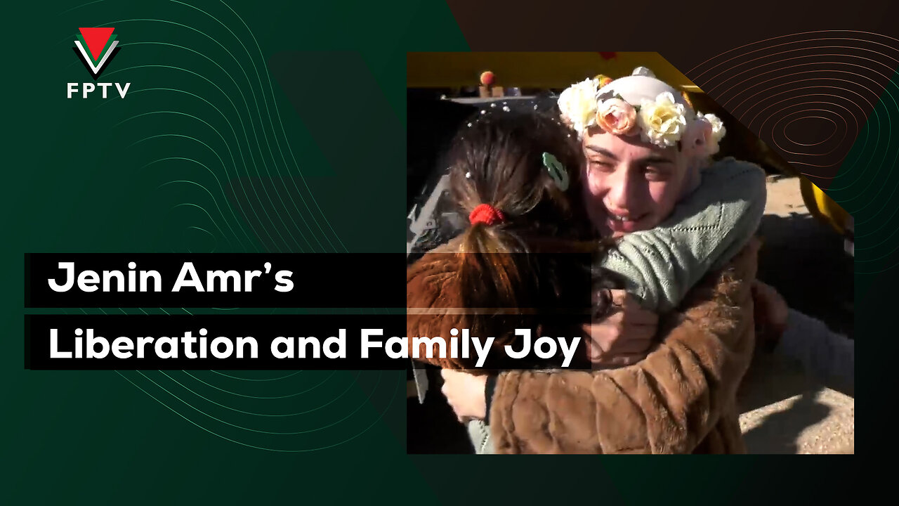 Jenin Amr’s Liberation and Family Joy