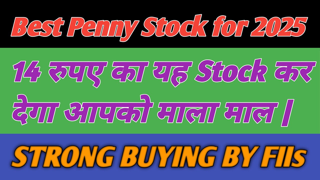 Best Penny Stocks for 2025 | Strong Buying in Penny Stocks |