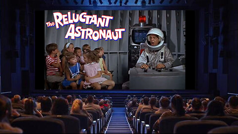 "The Reluctant Astronaut" - 1967