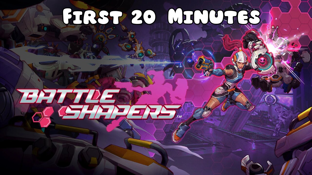 Battle Shapers - First 20 Minutes (No Commentary Gameplay)