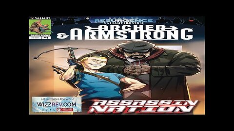 Archer & Armstrong: Assassination Nation #1 (Cover A Unfe) Review