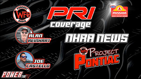 WFO with Joe Castello - NHRDA Drag Racing PRI News Recap With Alan Reinhart