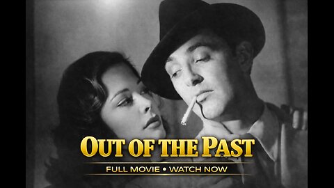 Out of the Past (1947) – Film Noir Masterpiece | Robert Mitchum | Full Movie
