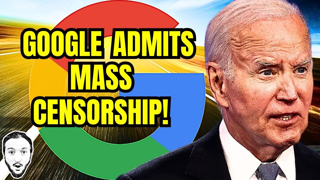 Google ADMITS They Banned Tons of YouTubers Under Biden