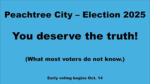 Peachtree City Georgia: What most voters do not know!