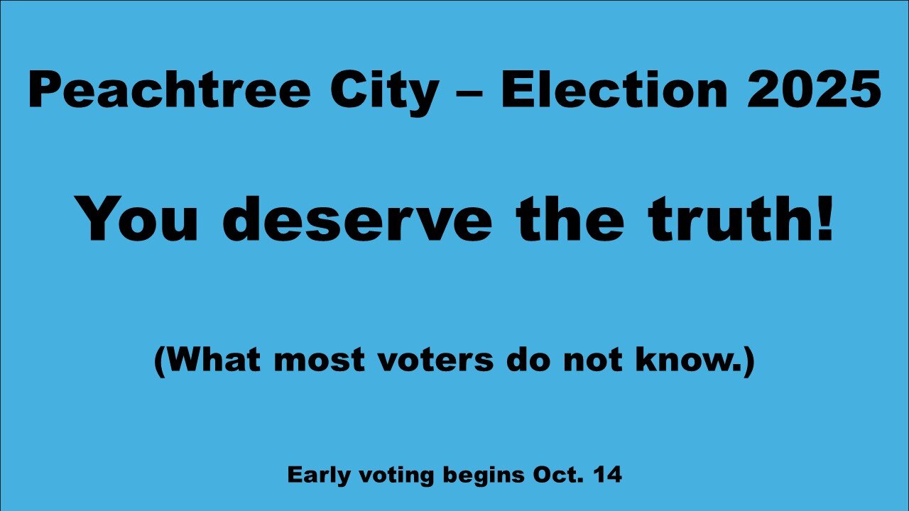 Peachtree City Georgia: What most voters do not know!