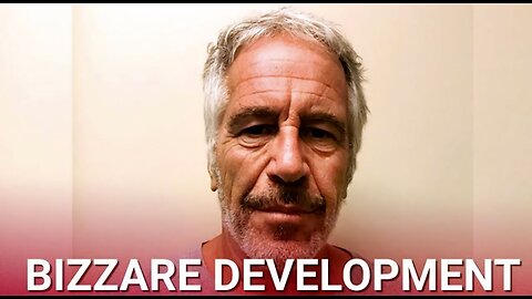 Bizarre revelation in Epstein case as official death announcement dated one day before paedo died