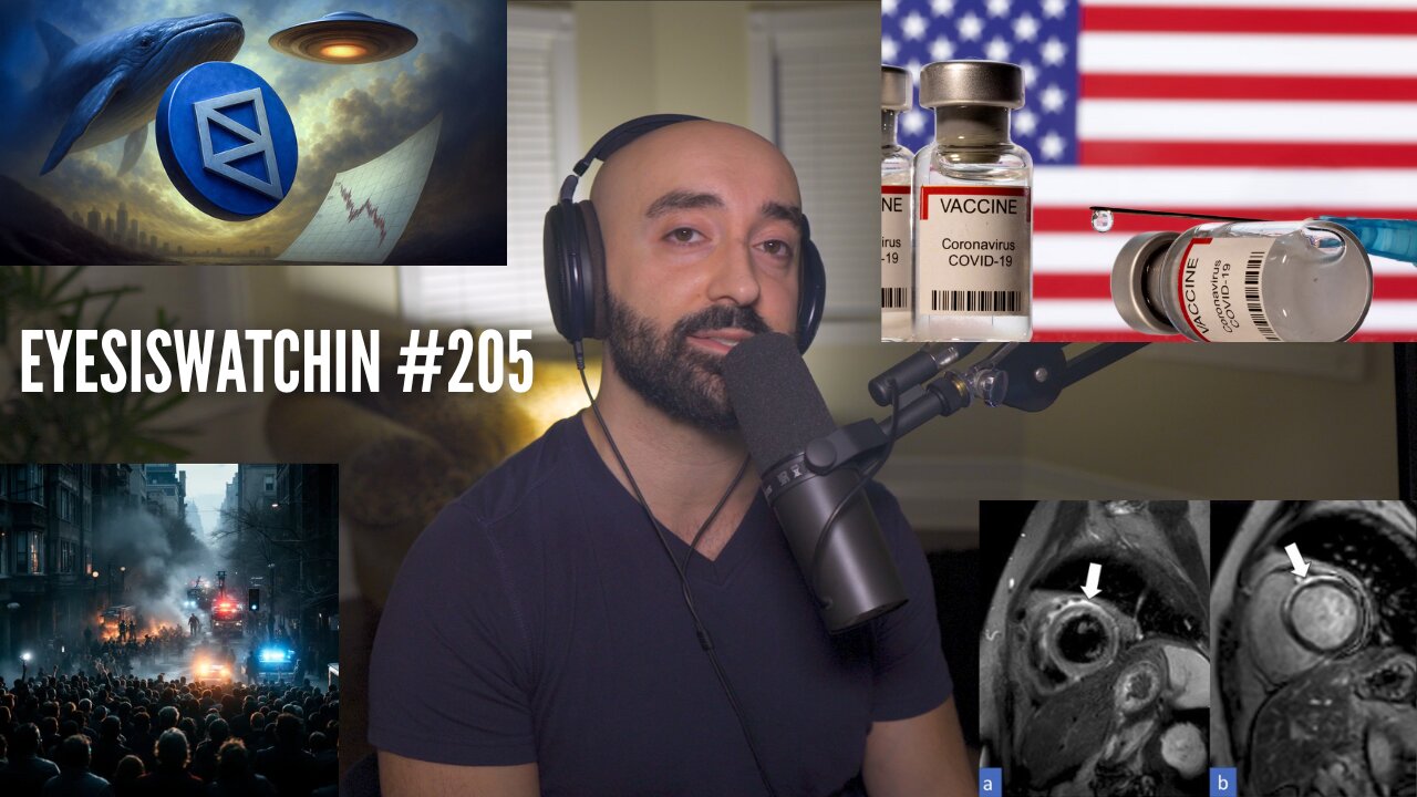 EyesIsWatchin #205 – FDA Bombshell, UK Speech Crackdown & Imminent False Flag