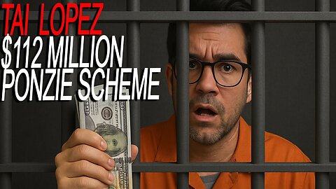 Tai Lopez Behind Bars? $112 Million Ponzi Scheme Exposed