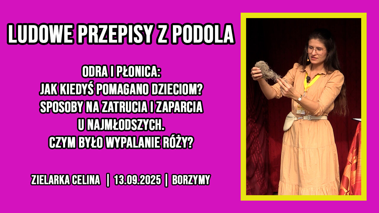 ORYGINALNE XIX-WIECZNE PRZEPISY LUDOWE | Zielarka Celina | Babie Lato 2025