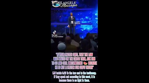 "IF YOUR PASTOR SAYS, THAT THE LAW WAS NAILED ON THE CROSS THEN, ASK HIM TO GO AND SELL