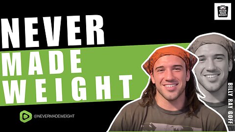 Billy Ray Goff | UFC Welterweight on Grit, Growth & the Fighter’s Mindset