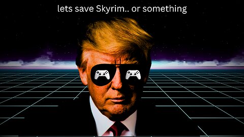 let's Save Skyrim...or something