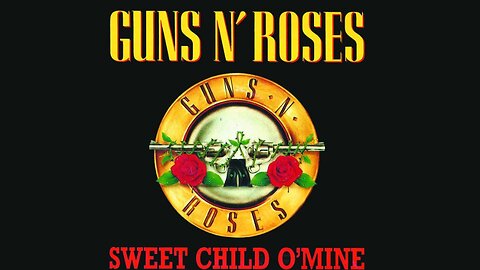 Sweet Child O' Mine (NEW REMIXES)