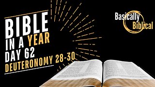 Day 62: The Choice Of LIFE - Insights From Deuteronomy 28-30 | Bible In A Year (CSB)