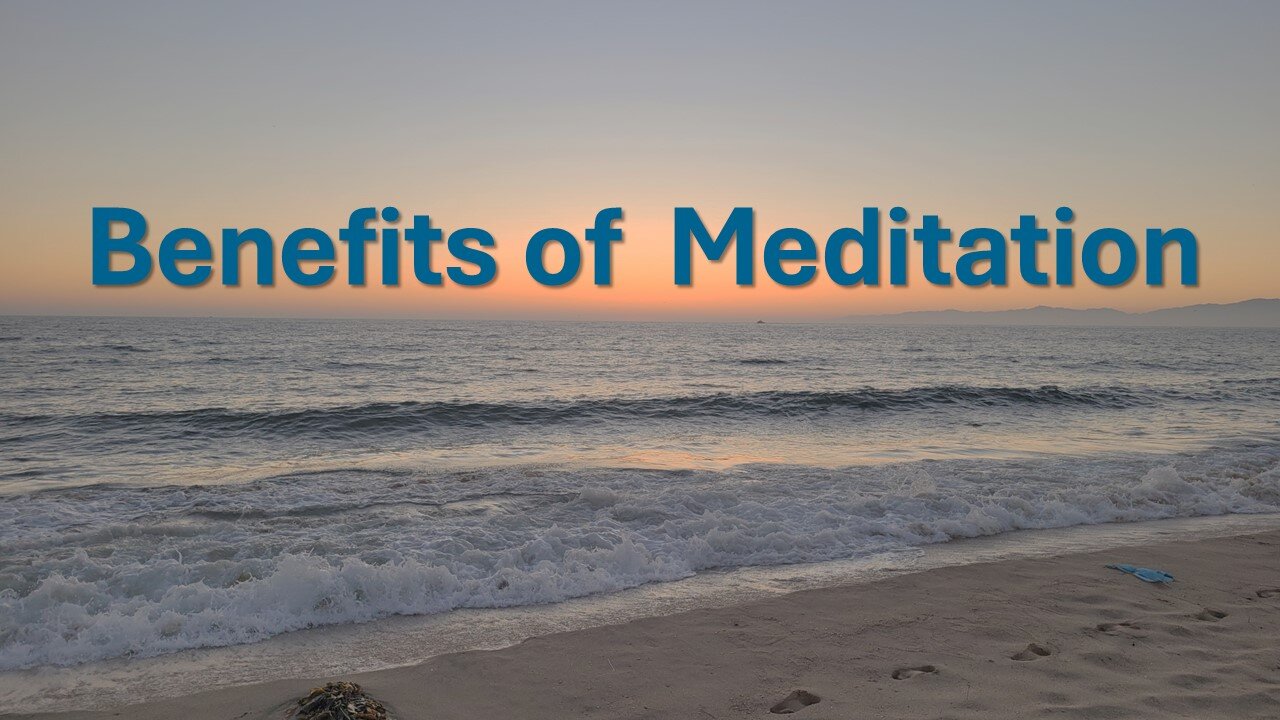Benefits of Meditation