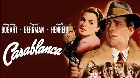 (1942) Casablanca