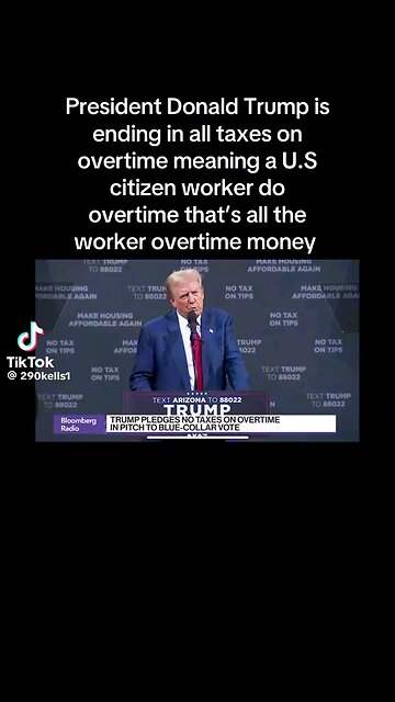 Trump’s Overtime Pay Tax Plan: The Ultimate Life Hack for Workers