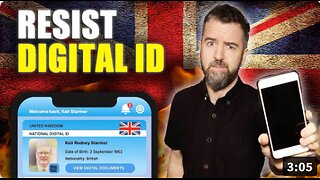 Digital ID in The UK Is A Blueprint For The World Here’s HOW TO RESIST!!!