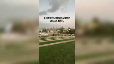 BEAUTIFUL Always use something loud to cover the cultish Islamic chants in this case bagpipes