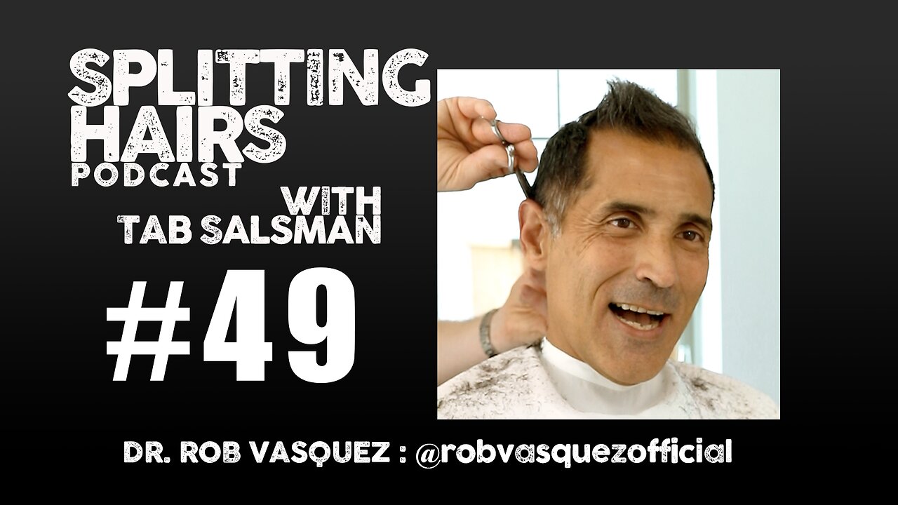 49 | Dr. Rob Vasquez Gets a Haircut: From Migraines to Metabolic Healing & Root Cause Care