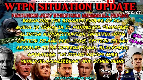 WTPN SITUATION UPDATE FEATURING RESTORED REPUBLIC 11/22/25