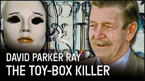 David Parker Ray: The Sadistic 'Toy Box Killer' That Preyed On Women | Serial Psyche | ‪@RealCrime #truecrime‬