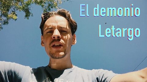 El demonio Letargo