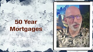50 Year Mortgages