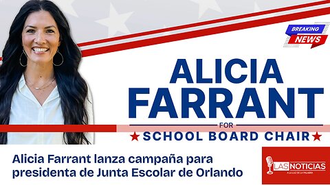 Alicia Farrant lanza campaña para presidenta de Junta Escolar de Orlando
