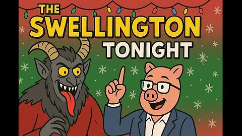 Krampus Unleashed | Holiday Madness & Late-Night Chaos | The Swellington Tonight