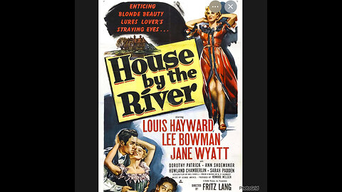 CS #513. House By The River (1950) Louis Hayward, Jane Wyatt, Lee Bowman /