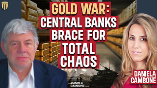 Gold Is for War: Central Banks Are Bracing for Total Chaos
