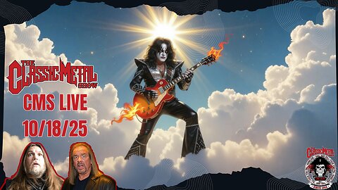 The Classic Metal Show LIVE! 10/18/25 - Ace Frehley's Passing, Shows and More!!