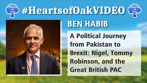 Ben Habib. A Political journey from Pakistan to Brexit. Nigel, Tommy and the Great British PAC