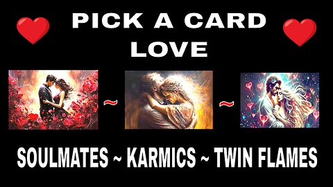 Pick a Card Love 🔮 Reveal Your Soulmate's Energy & What’s Coming for Your Heart 💖 Stunning!