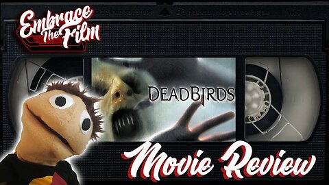 A Weird Western Ghost Story: “Dead Birds” - Movie Review