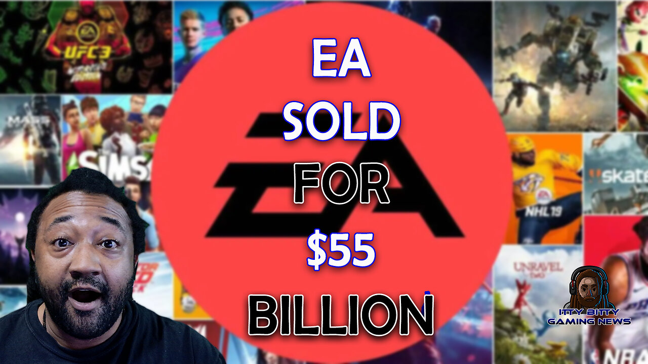 EA Going Private For %55 Billion | Sonic Crossworlds Free DLC | Borderlands 4 C4sh