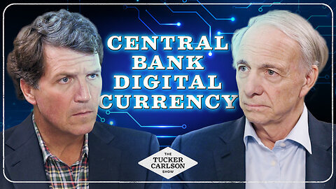 The Tucker Carlson Show | Ray Dalio
